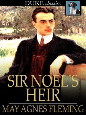 cover image of Sir Noel's Heir